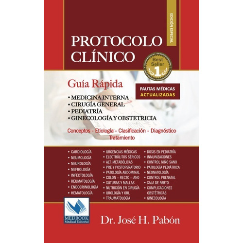Protocolo Clínico Guía Rápida  (disponibles !)