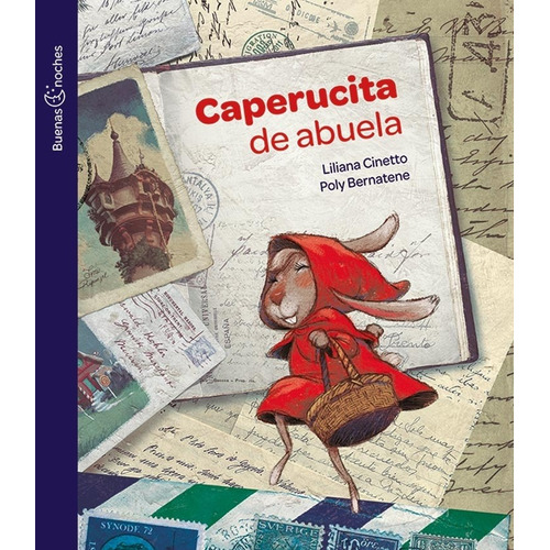 Caperucita De Abuela - Liliana Cinetto