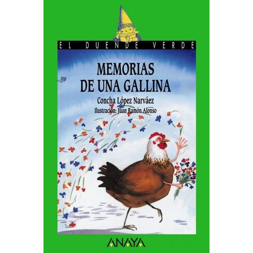 Memorias De Una Gallina Dv - Lopez Narvaez,concha