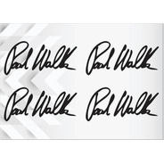 4 Adesivos Assinatura Paul Walker/ Auto Escola Brian Oconner