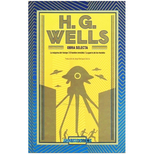 H G Wells Máquina Del Tiempo Hombre Invisible Guerra Mundos