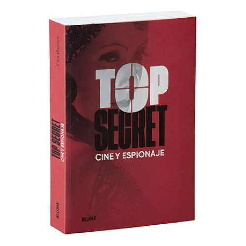 Top Secret.: Cine Y Espionaje, De Vvaa. Editorial Blume, Tapa Blanda, Edición Primera En Español, 2023