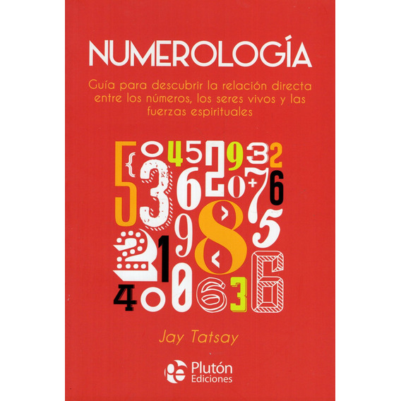 Libro: Numerología / Jay Tatsay