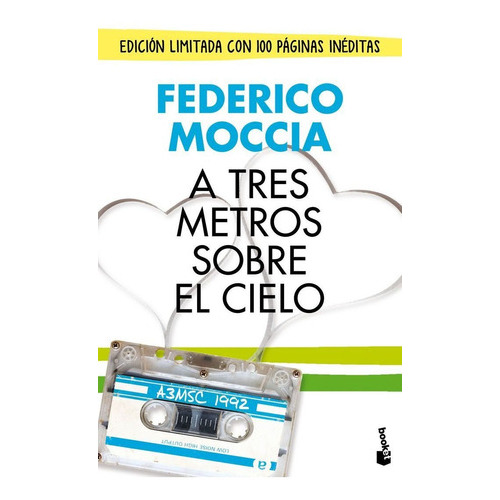 A Tres Metros Sobre El Cielo (ediciãâ³n Original), De Moccia, Federico. Editorial Booket, Tapa Dura En Español