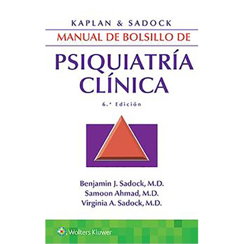 Kaplan Y Sadock / Manual De Bolsillo De Psiquiatría Clínica