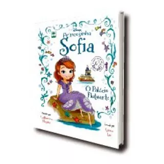 Livro Disney Princesinha Sofia - O Palácio Flutuante 