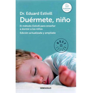 Duérmete Niño / Dr. Eduard Estivill