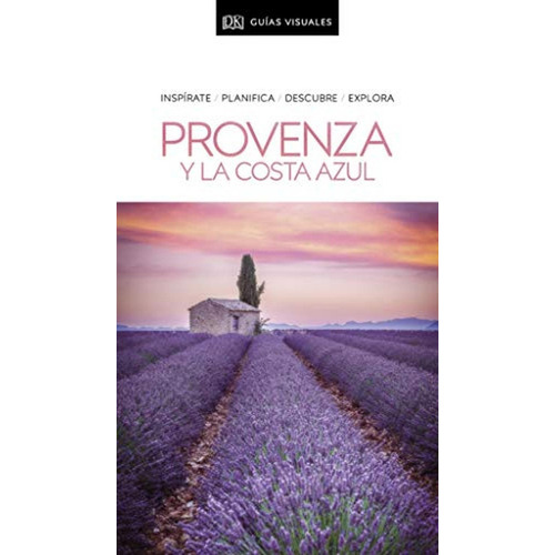 Guãâa Visual Provenza Y Costa Azul, De Vários Autores. Editorial Dk, Tapa Blanda En Español