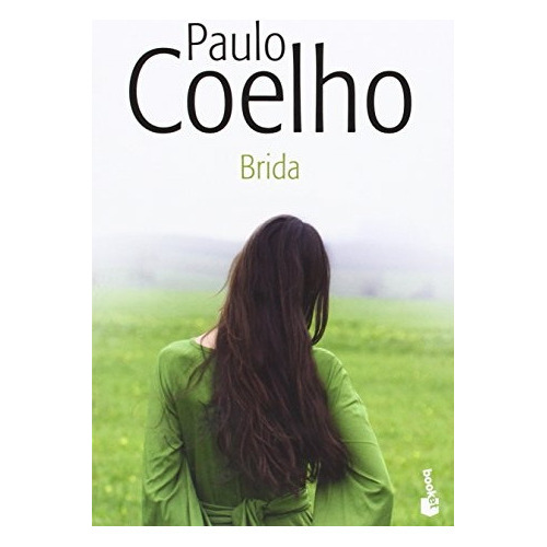 Brida, De Paulo Coelho. Editorial Booket, Tapa Blanda, Edición 1 En Español