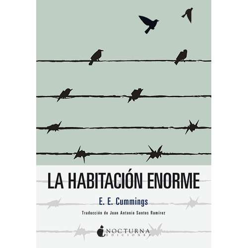 Cummings E.e., De La Habitacion Enorme. Editorial Waldhuter, Tapa Blanda En Español