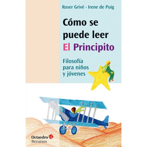 Como Se Puede Leer El Principito - De Puig I Olive,irene