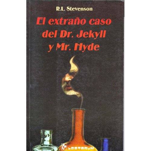 Extrao Caso Del Dr Jekyll Y El Mr Hy El, De Stevenson R.l.. Editorial Lectorum, Tapa Blanda En Español