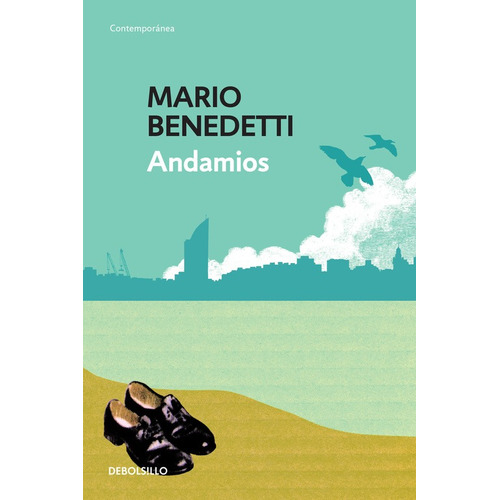 Andamios, de Benedetti, Mario. Serie Contemporánea Editorial Debolsillo, tapa blanda en español, 2016