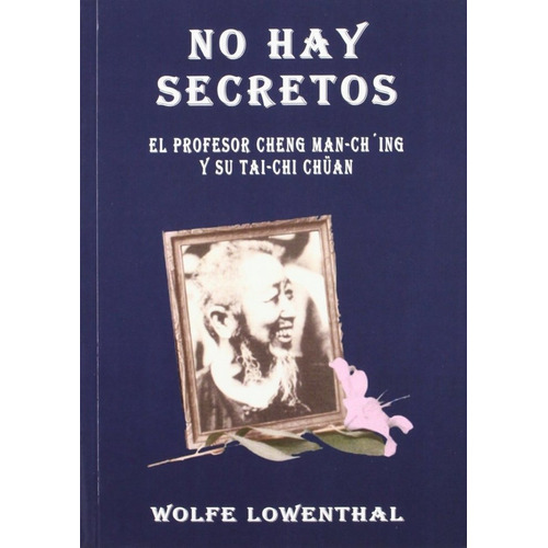 No Hay Secretos - Lowenthal,wolfe