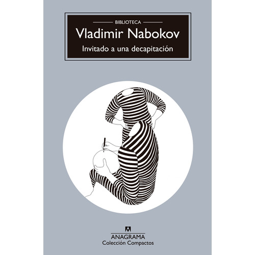 Libro Invitado A Una Decapitación - Vladimir Nabokov