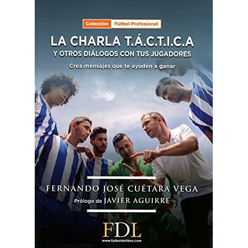 Charla Tactica. Fernando Jose Cuetara Vega. Fdl