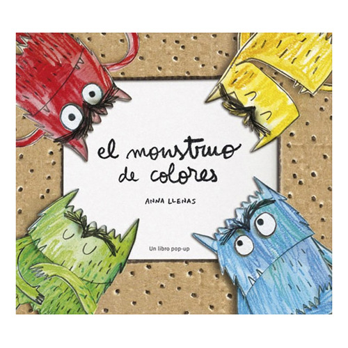 Monstruo de colores, El, de Llenas, Anna., vol. 1.0. Editorial Flamboyant, tapa dura, edición 1.0 en español, 2014
