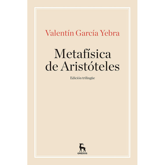 Metafisica De Aristoteles,la - Garcia Yebra, Valentin