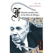 Filósofos Medievales En La Obra De Borges
