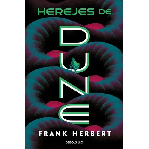 Dune 5 Cronicas. Herejes De Dune, De Herbert W.  Franke. Editorial Debols!llo En Español