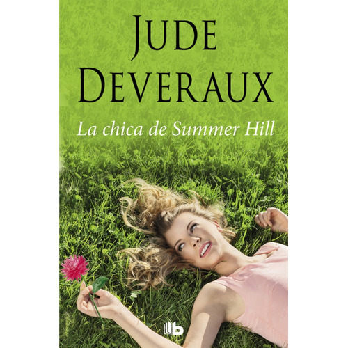 La Chica De Summerhill, De Deveraux, Jude. Editorial B De Bolsillo En Español