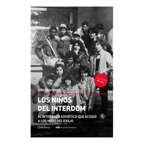 Los Niños Del Interdom: No Aplica, De Perez, Cristian. Editorial Catalonia, Tapa Blanda En Español
