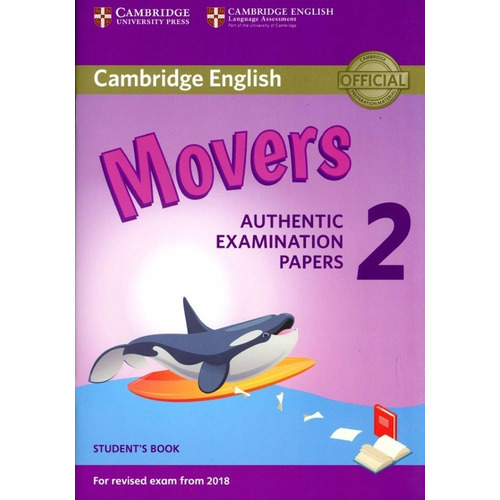 Cambridge Young Learners:  Movers 2-  St`s Rev Exam 2018 Kel