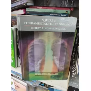 Squires Fundamentals Of Radiology Fifth Edition 1997 Capa Du