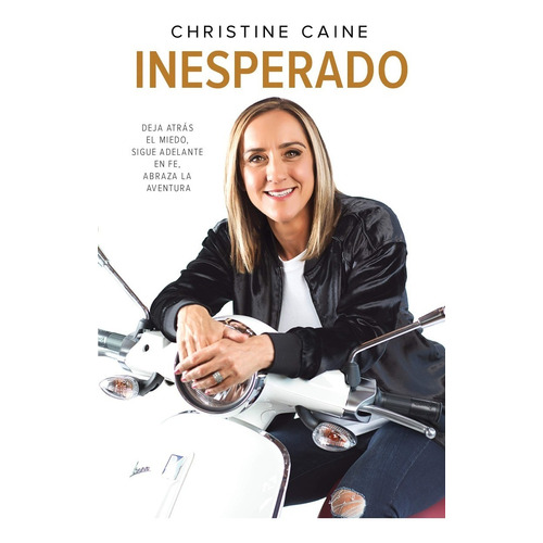 Inesperado - Christine Caine 