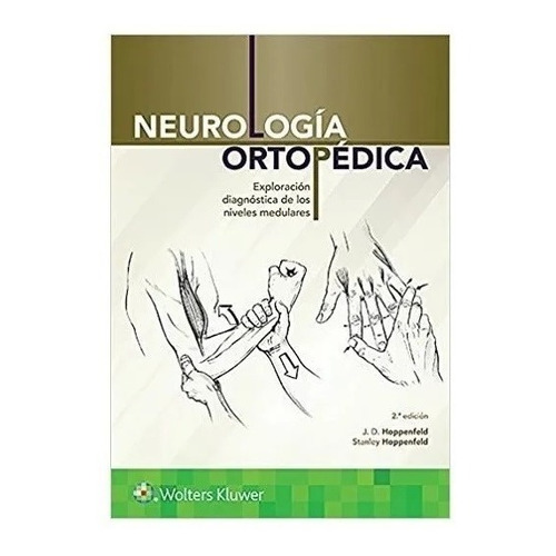 Hoppeld Neurología Ortopédica 2ed/2018 Explo Diagno