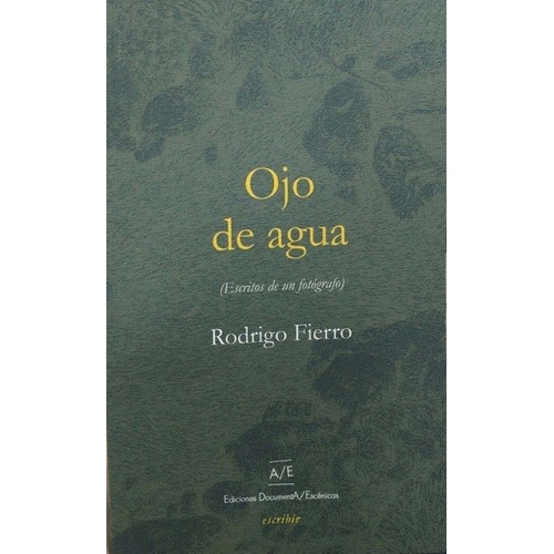 Ojo De Agua - Rodrigo Fierro