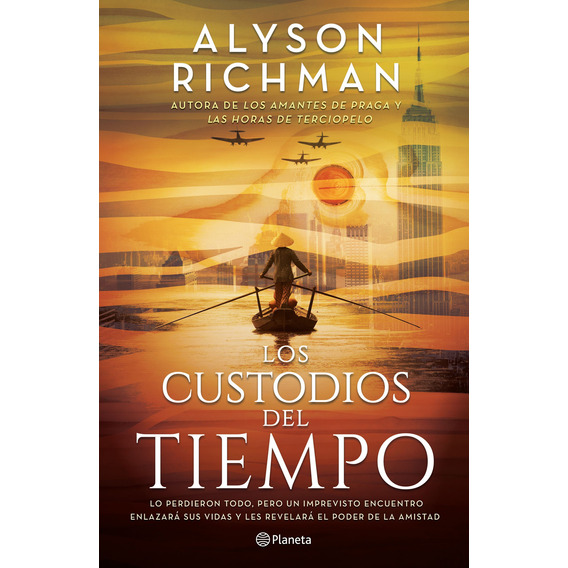 Libro Los Custodios Del Tiempo - Alyson Richman