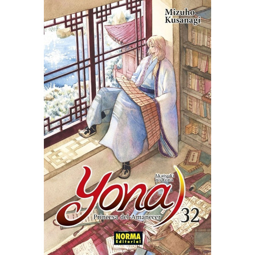 Yona, Princesa Del Amanecer, De Mizuho Kusanagi., Vol. 32. Editorial Norma, Tapa Blanda En Español, 2021