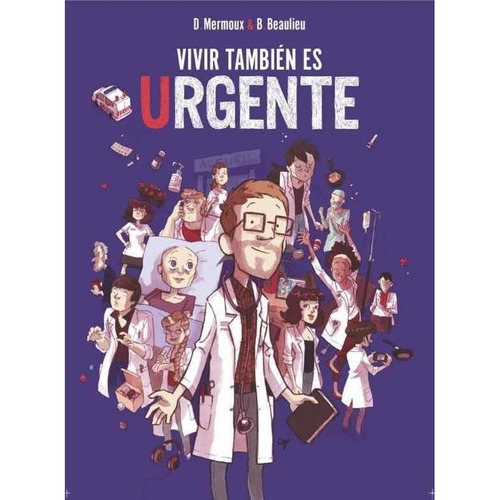Libro Vivir Tambien Es Urgente - Mermoux,d., De Mermoux,d.. Editorial Saludarte Ediciones En Español