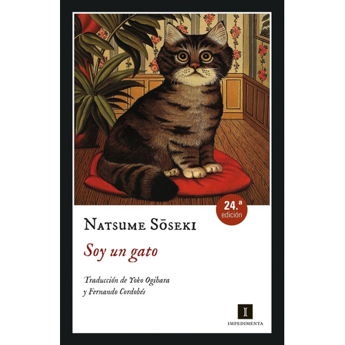 Soy Un Gato - Natsume Soseki, de Soseki, Natsume. Editorial Impedimenta, tapa blanda en español, 2023