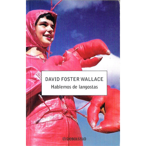 Hablemos De Langostas - David Foster Wallace
