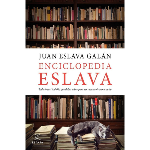 Enciclopedia Eslava - Eslava Galan, Juan