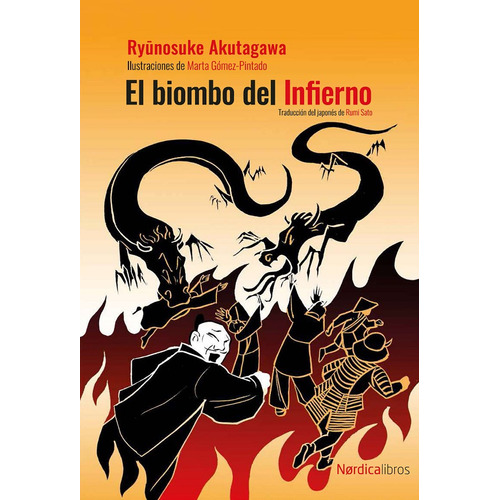 El Biombo Del Infierno / Pd., De Ryunosuke Akutagawa. Editorial Nordica Libros, Tapa Dura, Edición 01 En Español, 2023