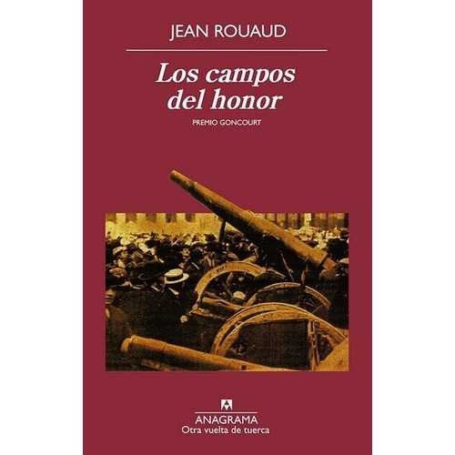 Libro Los Campos Del Honor De Jean Rouaud