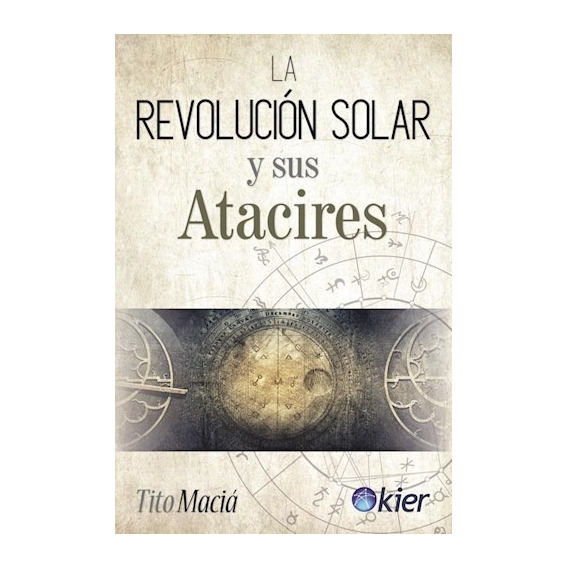 Libro La Revolucion Solar Y Sus Atacires De Tito Macia