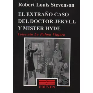 El Extraño Caso Del Dr. Jekyll Y Mister Hyder L Stevenson