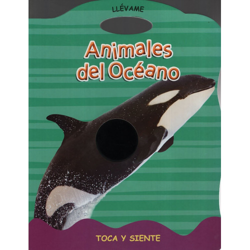 Animales Del Oceano - Toca Y Siente, de No Aplica. Editorial LEXUS, tapa dura en español, 2018