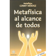 Metafísica Al Alcance De Todos, Conny Méndez, Giluz