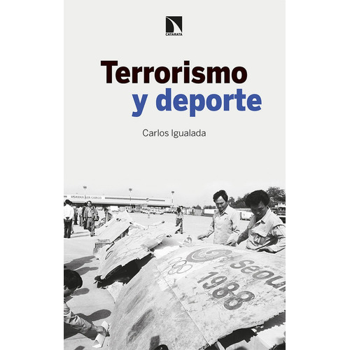 Terrorismo Y Deporte, De Igualada, Carlos. Editorial Galaxia Gutenberg, S.l., Tapa Blanda En Español