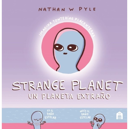 Libro Strange Planet - Un Planeta Extraño - Nathan Pyle