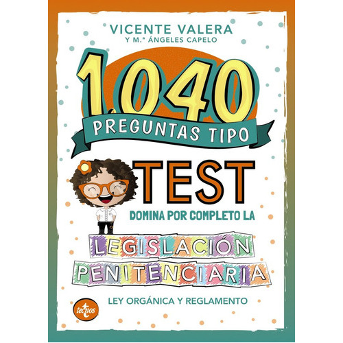 1040 Preguntas Tipo Test. Legislaciãâ³n Penitenciaria, De Valera, Vicente. Editorial Tecnos, Tapa Blanda En Español
