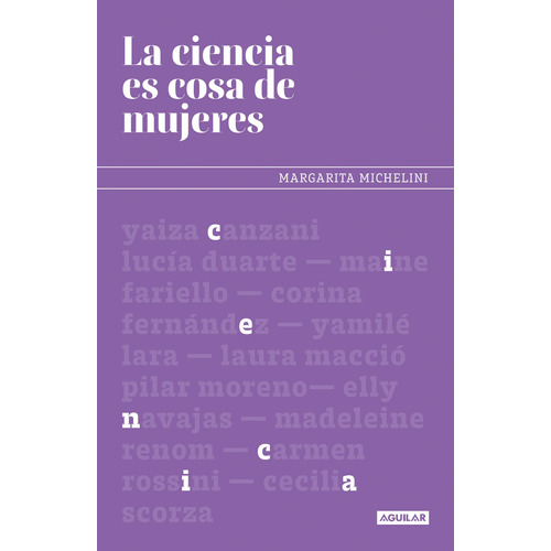 Ciencia Es Cosa De Mujeres, La - Michelini, Margarita