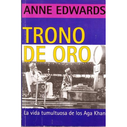 Trono De Oro, De Edwars, Anne. Editorial Vergara, Tapa Tapa Blanda En Español