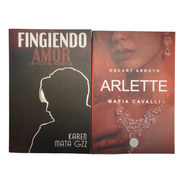Pack Fingiendo Amor + Arlette X 2 Libros