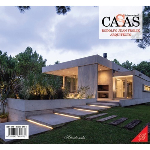 Casas Internacional 182, Rodolfo Juan Frolik, De Kliczkowski Guillermo. Editorial Diseño/ Nobuko, Tapa Blanda En Español, 2020